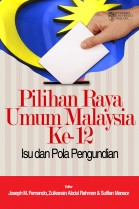 Pilihan Raya Umum Malaysia Ke-12: Isu dan Pola Pengundian